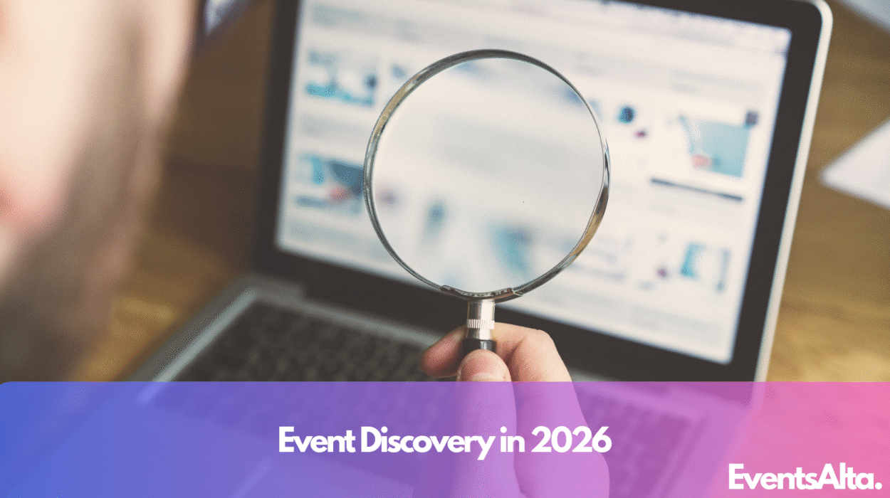 The Death of the Search Bar: Why Event Discovery is Changing in 2026
